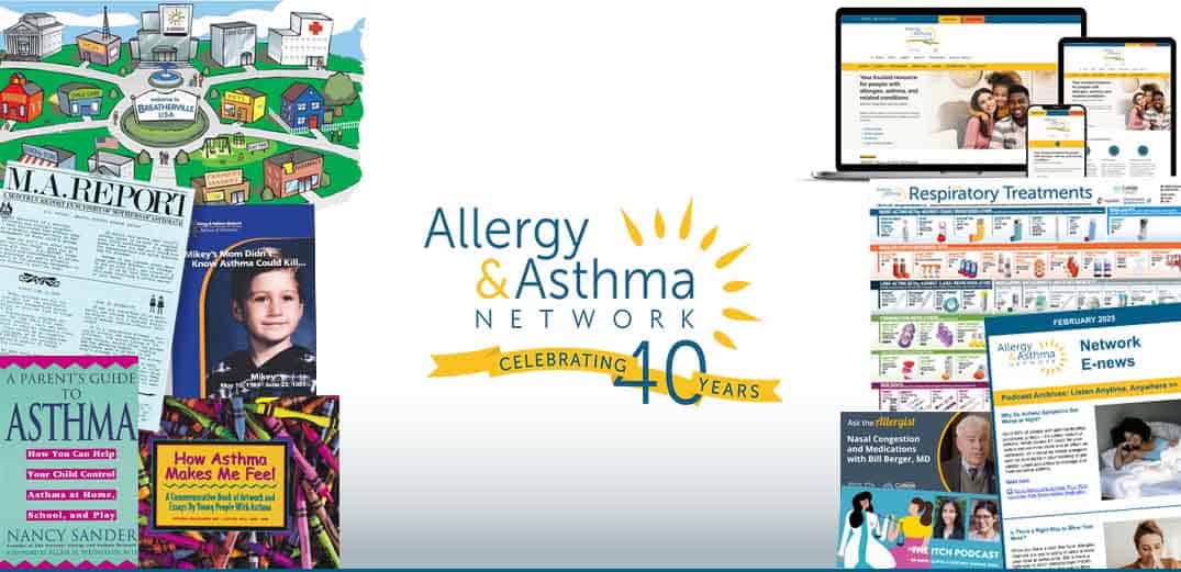 Collage celebrating 40 years of the Allergy & Asthma Network. It includes newsletters, infographics on respiratory treatments, a magazine cover, and an image of children. Central text reads "Allergy & Asthma Network Celebrating 40 Years.”.